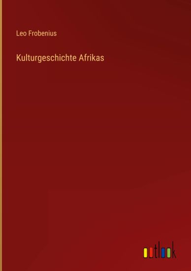 Kulturgeschichte Afrikas
