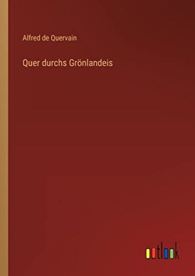 Quer durchs Grönlandeis
