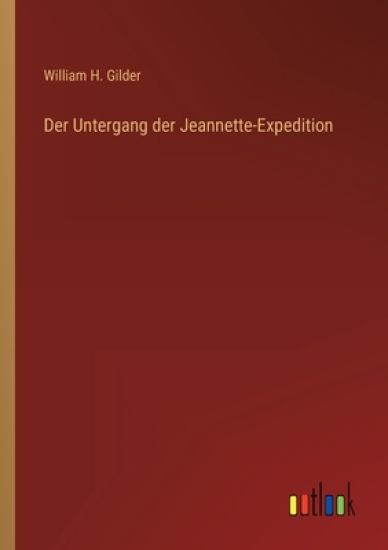 Der Untergang der Jeannette-Expedition