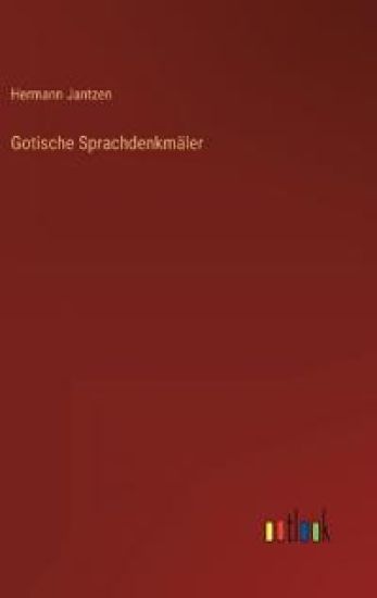 Gotische Sprachdenkmäler