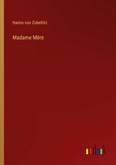 Madame Mère