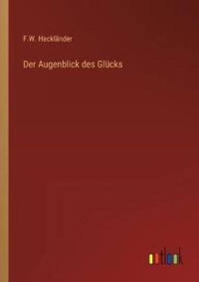 Der Augenblick des Glücks