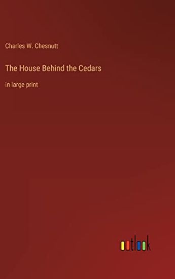 The House Behind the Cedars