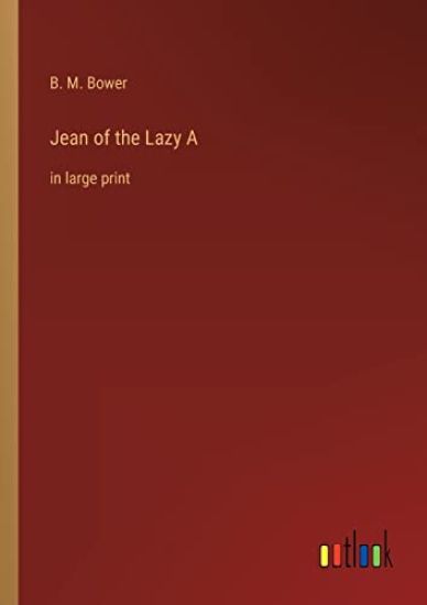 Jean of the Lazy A
