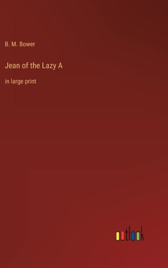 Jean of the Lazy A