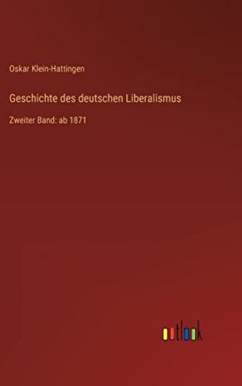 Geschichte des deutschen Liberalismus