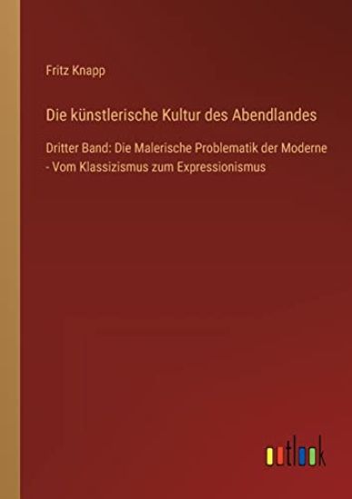 Die künstlerische Kultur des Abendlandes