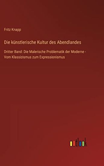 Die künstlerische Kultur des Abendlandes