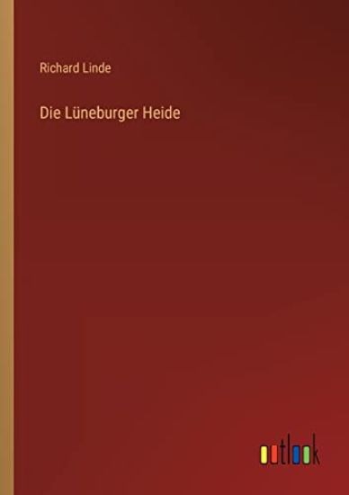 Die Lüneburger Heide
