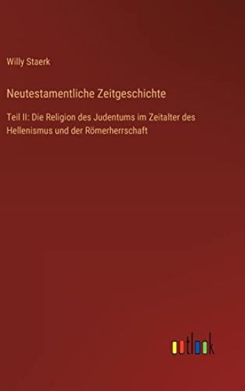 Neutestamentliche Zeitgeschichte