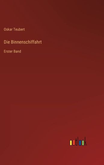 Die Binnenschiffahrt