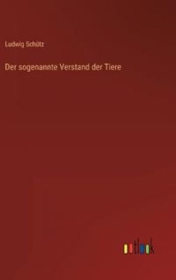 Der sogenannte Verstand der Tiere