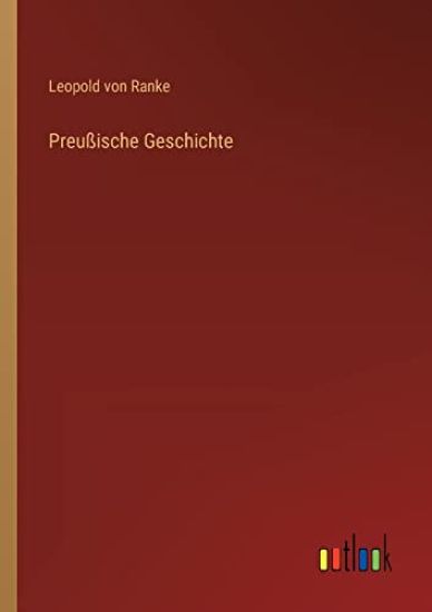 Preußische Geschichte