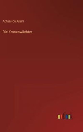 Die Kronenwächter