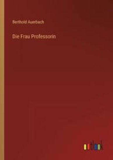 Die Frau Professorin