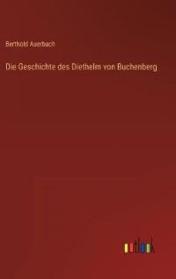 Die Geschichte des Diethelm von Buchenberg