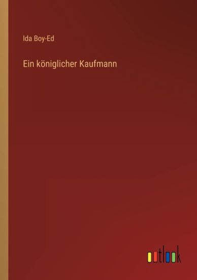 Ein königlicher Kaufmann
