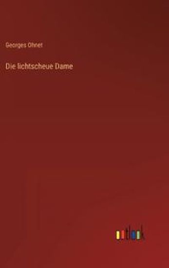 Die lichtscheue Dame