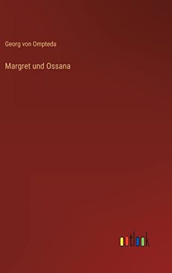 Margret und Ossana