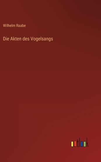 Die Akten des Vogelsangs