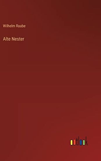 Alte Nester