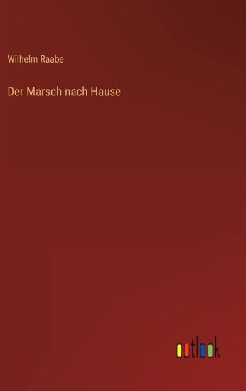 Der Marsch nach Hause