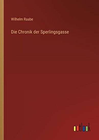 Die Chronik der Sperlingsgasse
