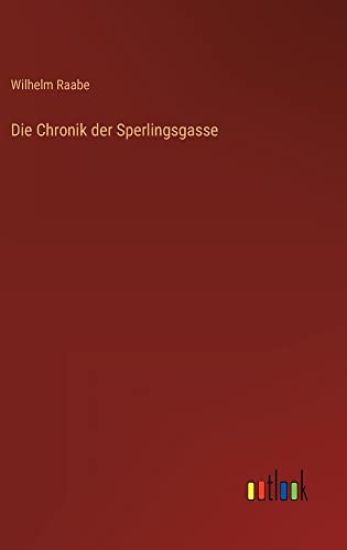 Die Chronik der Sperlingsgasse