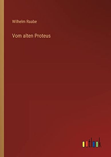 Vom alten Proteus