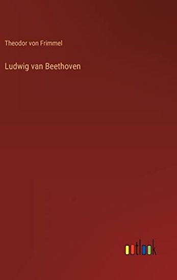 Ludwig van Beethoven