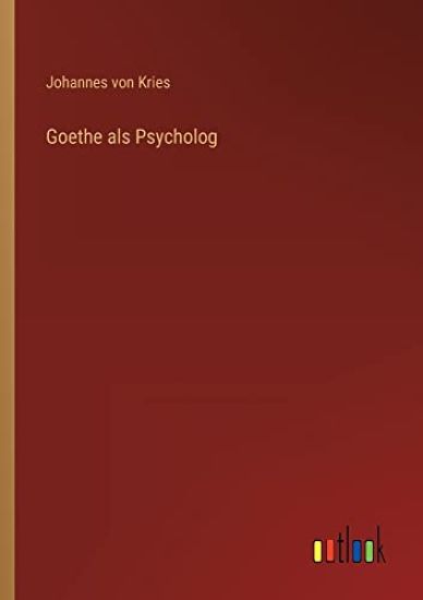 Goethe als Psycholog