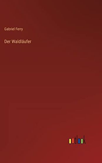 Der Waldläufer