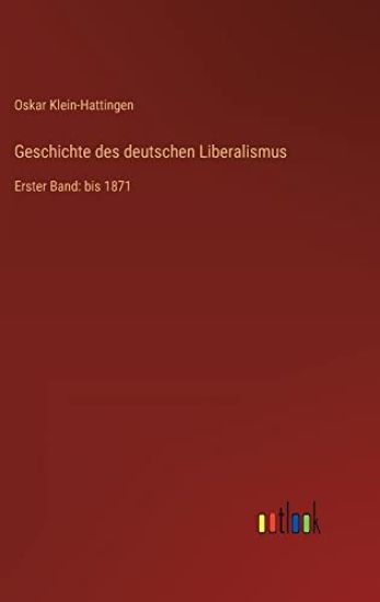 Geschichte des deutschen Liberalismus