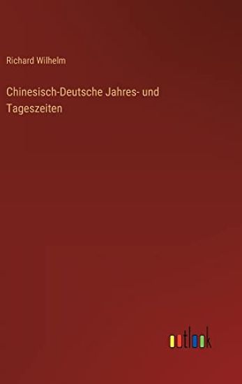 Chinesisch-Deutsche Jahres- und Tageszeiten