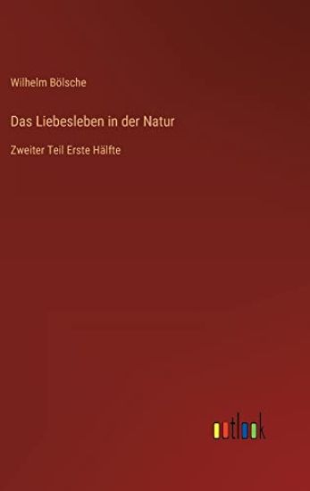 Das Liebesleben in der Natur