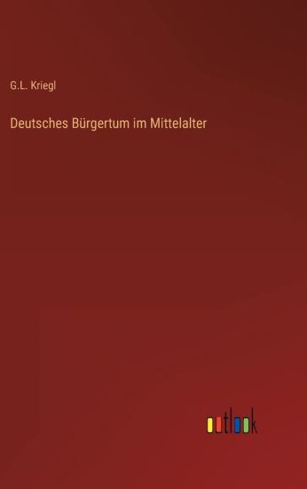 Deutsches Bürgertum im Mittelalter
