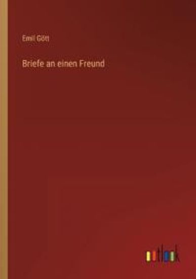 Briefe an einen Freund