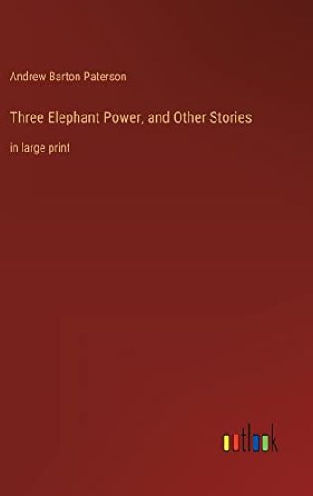 Three Elephant Power, and Other Stories