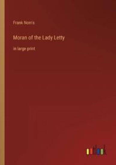 Moran of the Lady Letty