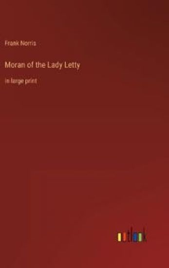 Moran of the Lady Letty