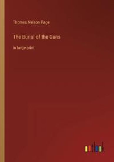 The Burial of the Guns