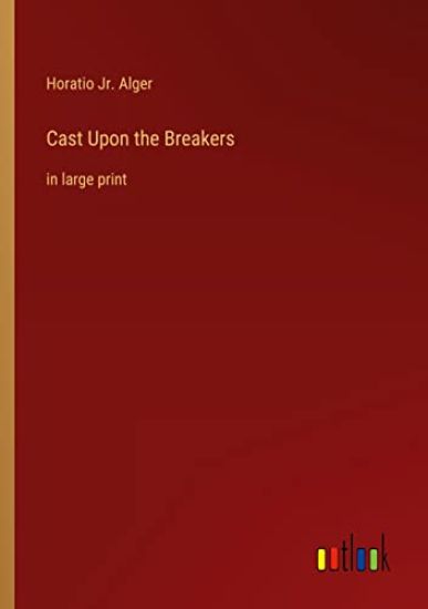 Cast Upon the Breakers