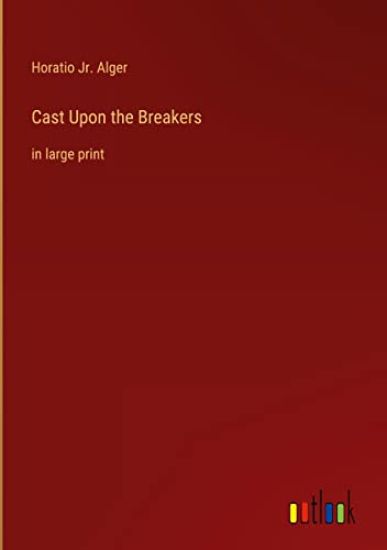 Cast Upon the Breakers