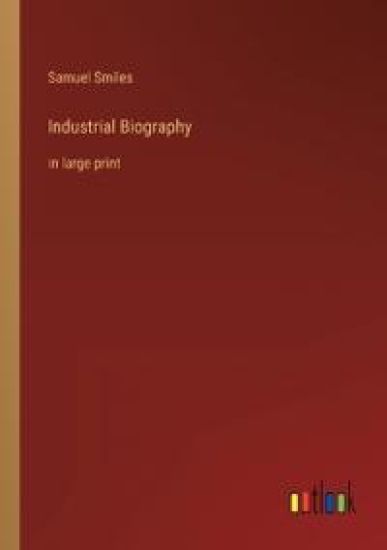 Industrial Biography
