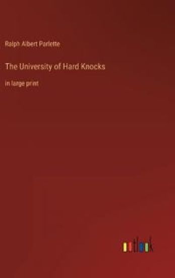 The University of Hard Knocks