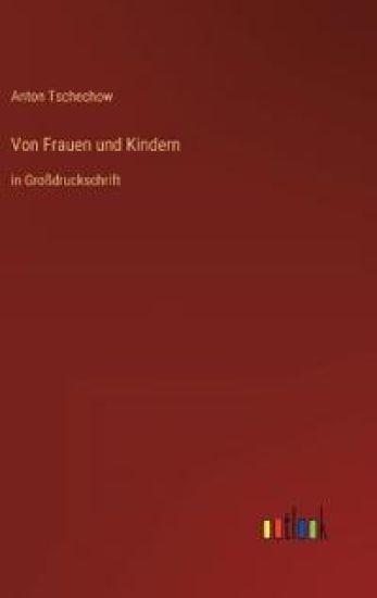 Von Frauen und Kindern