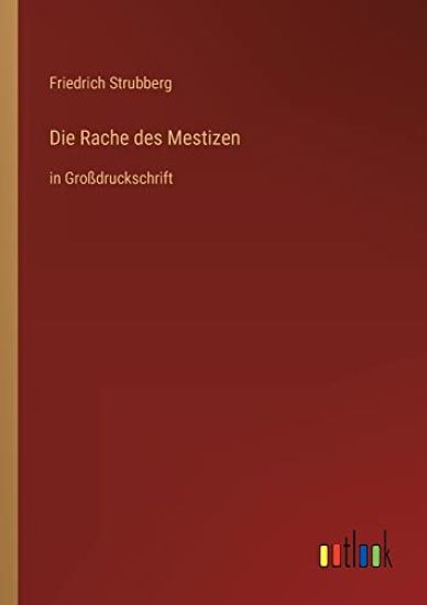 Die Rache des Mestizen