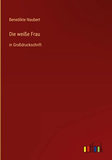Die weiße Frau