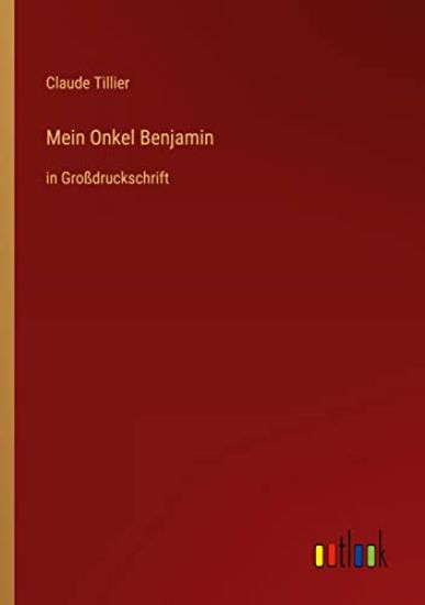 Mein Onkel Benjamin