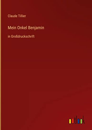 Mein Onkel Benjamin